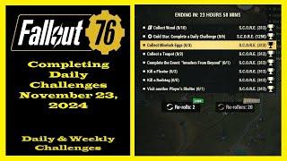 Completing Daily Challenges For November 23, 2024 - Fallout 76 Daily Challenge Guide