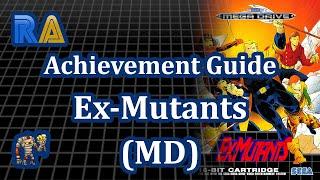Ex-Mutants (MD) - Achievement Guide