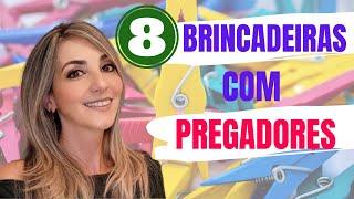 8 BRINCADEIRAS COM PREGADORES: ATIVIDADES DE COORDENAÇÃO MOTORA PARA EDUCAÇÃO INFANTIL