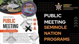 Public Meeting of Seminole Nation Programs