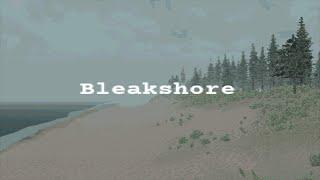 Bleakshore - Playthrough (atmospheric horror)