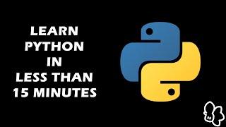 Learn Python in LESS THAN 15 MINUTES