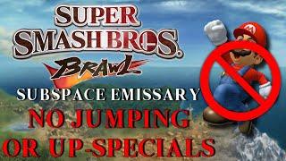 Can You Beat Super Smash Bros. Brawl's Subspace Emissary Without Jumping Or Up-Specials?