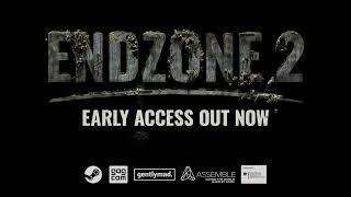 Endzone 2 - Early Access Release Trailer