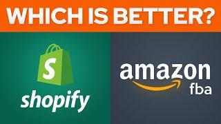 Shopify Vs Amazon FBA (2024) Which One Is Better?
