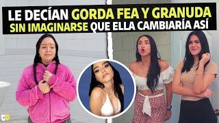 Le decían gorda fea y granuda sin imaginarse que ella cambiaría así.