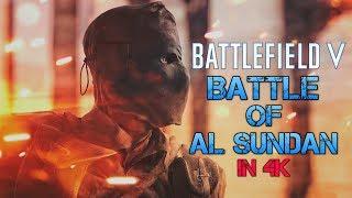 Battlefield V: Battle Of Al Sundan - A Short Cinematic Movie