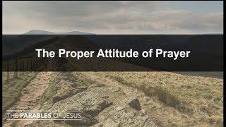 Benchmark Bible Church - 5.6.18 - The Proper Attitude of Prayer