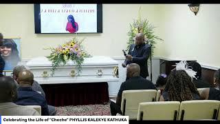 Celebrating the Life of "Cheche" PHYLLIS KALEKYE KATHUKA