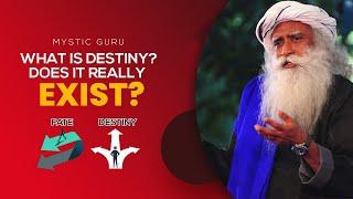 Sadhguru on Creating Destiny | Mystic Guru