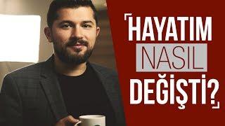 Hayatım Nasıl Değişti?- Osman Sungur Yeken