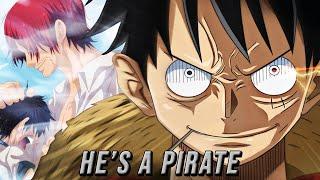 One Piece ▪ AMV/ASMV ▪ He's A Pirate ▪ Monkey D. Luffy Tribute ▪ HD