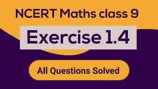 NCERT Maths class 9 exercise 1.4 all questions