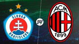 SLAVIA BRATISLAVA vs MILAN EN VIVO - CHAMPIONS LEAGUE 