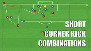 3 Effective SHORT Corner Kick Combinations | Football/Soccer