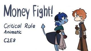 Critical Role Animatic -  Money Fight!