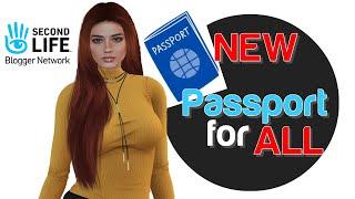 SECOND LIFE 2021 | New FREE PASSPORT for ALL Second Life Residents