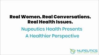 Real Women. Real Conversations. Real Health Issues.