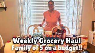 Weekly Grocery Haul and Meal plan | Family of 5 on a budget