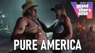 GTA 6 is Just America Now