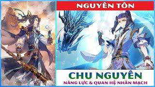 Chu Nguyên - Đệ Nhất Tự Liệt Chi Thần Trong Nguyên Tôn Của Thiên Tằm Thổ Dậu || Toàn Mr