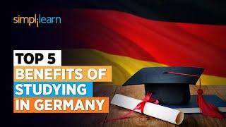 Top 5 Benefits Of Studying In Germany | Reasons To Study In Germany | #Shorts | Simplilearn