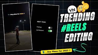 INSTAGRAM NEW TRENDING REELS VIDEO EDITING | VN VIDEO EDITOR | TRENDING VIDEO EDITING | VN EDITING