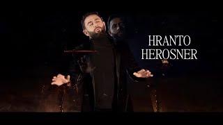 Hranto - Herosner (Premiere 2021)