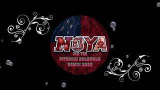 MR TEE PITONUU SOLOSOLO DJ NOYA REMIX 2022