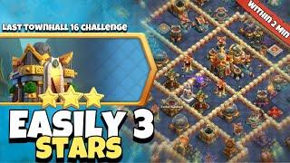 Easily 3 Star Last Townhall 16 Challenge in Clash of Clans | coc New Event Attack