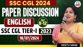 SSC CGL 2024 | PAPER DISCUSSION | SSC CGL TIER-I 2023 | 18 July 2023 (All Shifts ) | By Neetu Mam