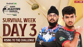 [HINDI] 2024 Android BGMS Season -3 | Rising to the Challenge | Survival Week - Day 3