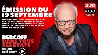 Bercoff dans tous ses états - Émission du 19 septembre