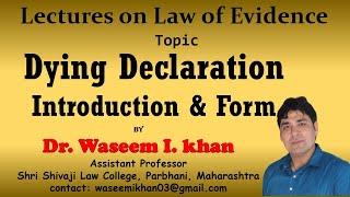 Dying Declaration Part I | Introduction of D D Section 32 | Lectures on Law of Evidenc