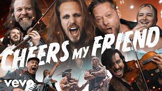 dArtagnan - Cheers my friend (Official Video) ft. Fiddler's Green, Ye Banished Privateers