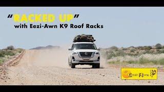 "Racked Up" with Eezi-Awn K9 Roof Racks