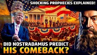 "Did Nostradamus Predict 2024 Victory? Shocking Prophecies Explained!"