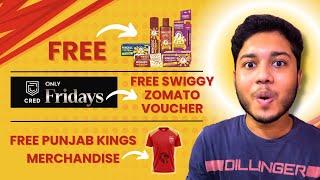 Free Punjab Kings Merchandise, Cred Only Fridays Free Zomato Voucher, Free Wingesic Sample