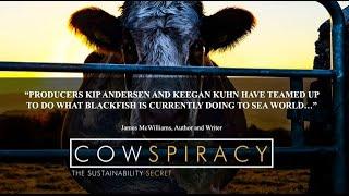 COWSPIRACY - THE SUSTAINABLE SECRET (2014) HD - NEDERLANDS ONDERTITELD!