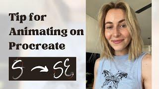 Tip For Animating On Procreate