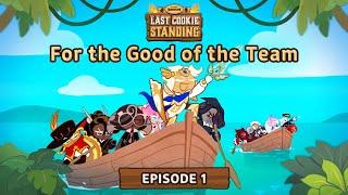 Last Cookie Standing Ep. 1 - For the Good of the Team! | CookieRun: Kingdom