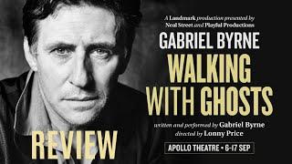 Gabriel Byrne Walking With Ghosts - review with pictures