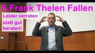 5 Frank Thelen Fallen - leider verraten statt gut beraten