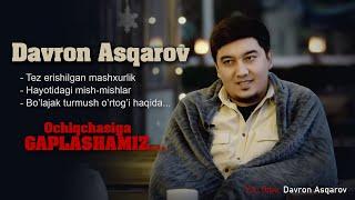 Davron Asqarovdan INTERVYU!!!
