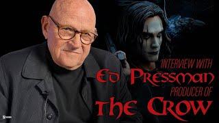 Ed Pressman Interview - The Crow Producer | Sideshow Collectibles