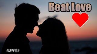 "Beat Love" - Free Rap Hip Hop Instrumental 2020 | Beat cinta #Instrumentals