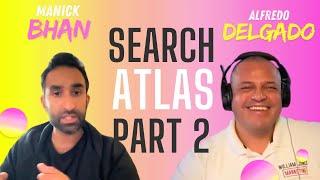 GMB Pros: Search Atlas with Manick Bhan ‐ part 2