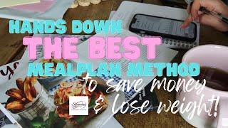 THE BEST way to meal plan - SAVE MONEY, LESS WASTE, LOSE WEIGHT