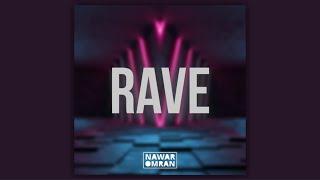 Rave (official audio)
