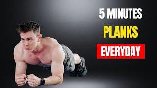 How 5 Minute Planks Everyday Will Completely Transform Your Body!